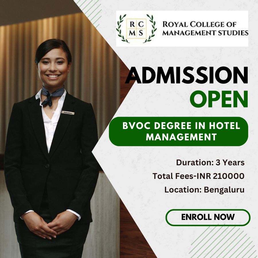 BVOC Degree in Hotel Management at ROYAL COLLEGE OF MANAGEMENT STUDIES, Bengaluru/Bangalore
